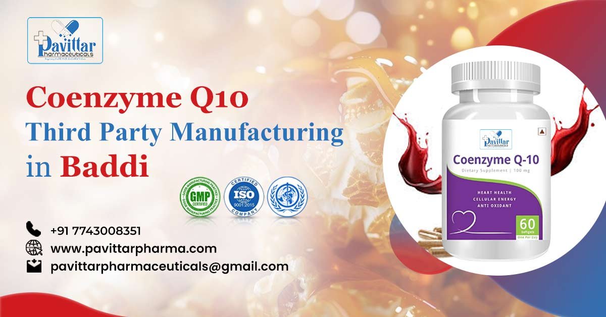 Coenzyme Q10 Third Party Manufacturing In Baddi